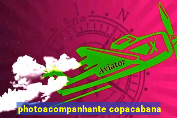 photoacompanhante copacabana
