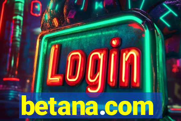 betana.com
