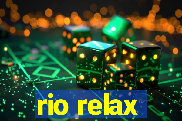 rio relax