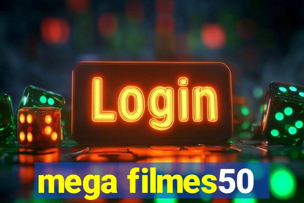 mega filmes50