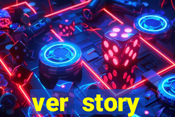 ver story anonimamente online