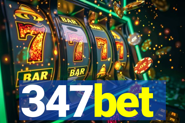 347bet