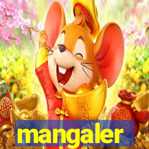 mangaler