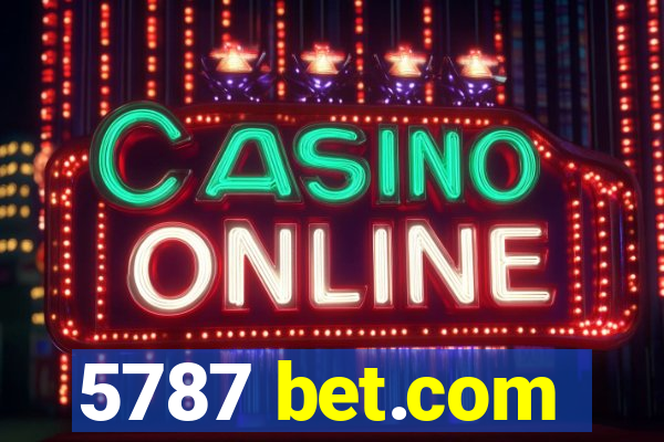 5787 bet.com