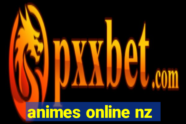 animes online nz