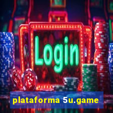 plataforma 5u.game