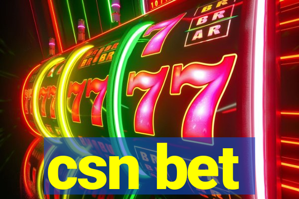 csn bet