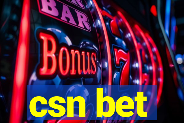 csn bet