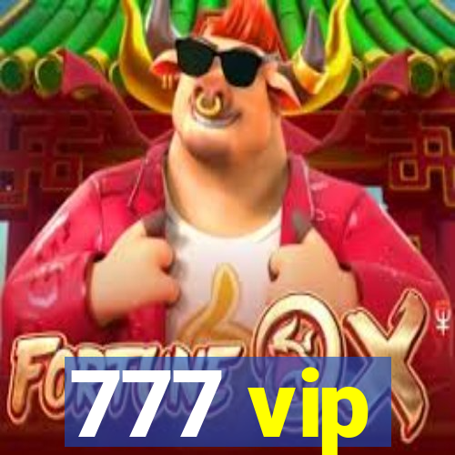 777 vip