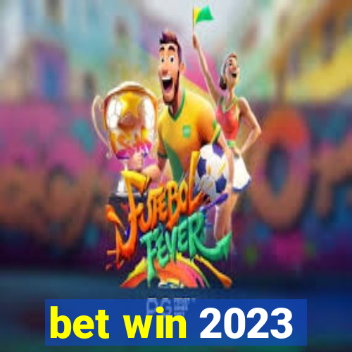 bet win 2023