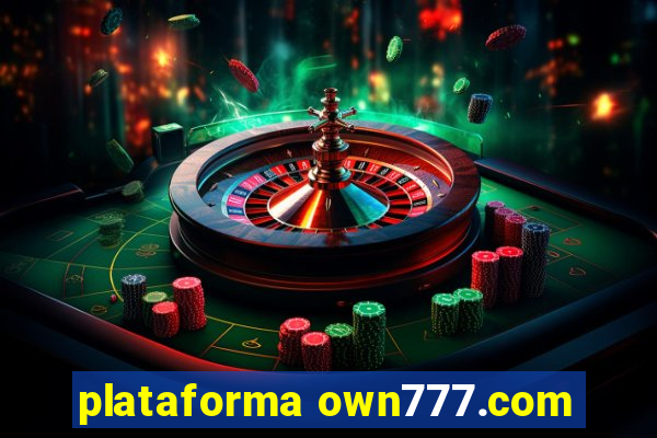 plataforma own777.com