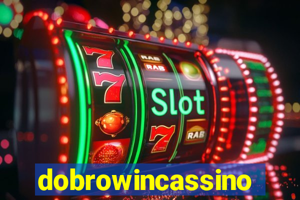 dobrowincassino