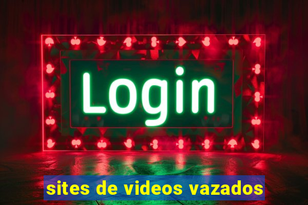 sites de videos vazados