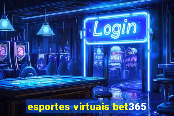 esportes virtuais bet365