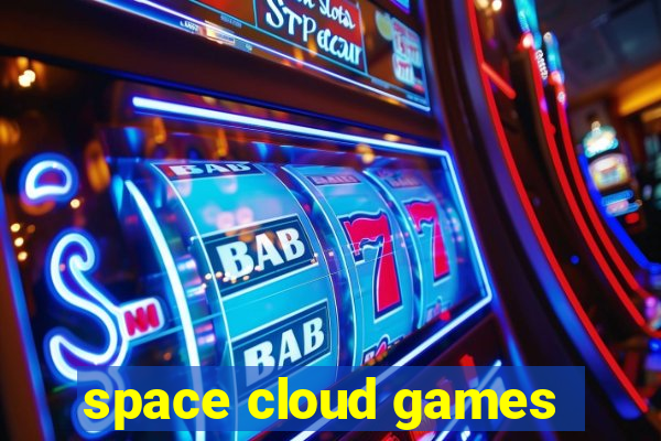 space cloud games