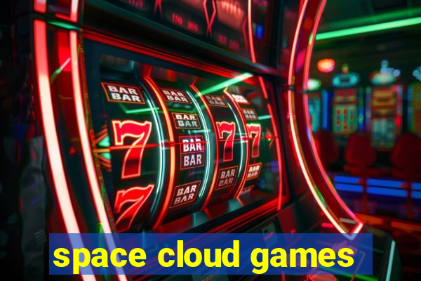space cloud games