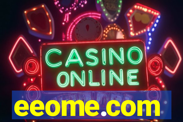 eeome.com