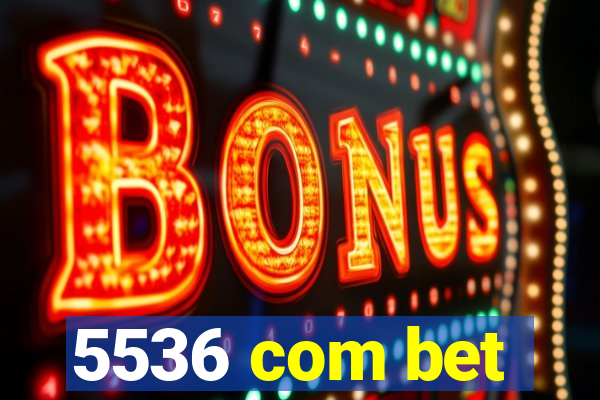 5536 com bet