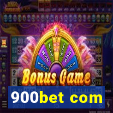 900bet com
