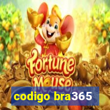 codigo bra365