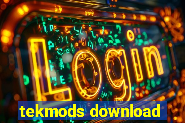 tekmods download