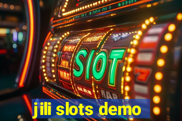 jili slots demo