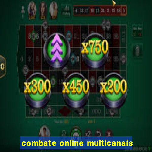 combate online multicanais