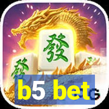 b5 bet