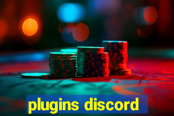 plugins discord