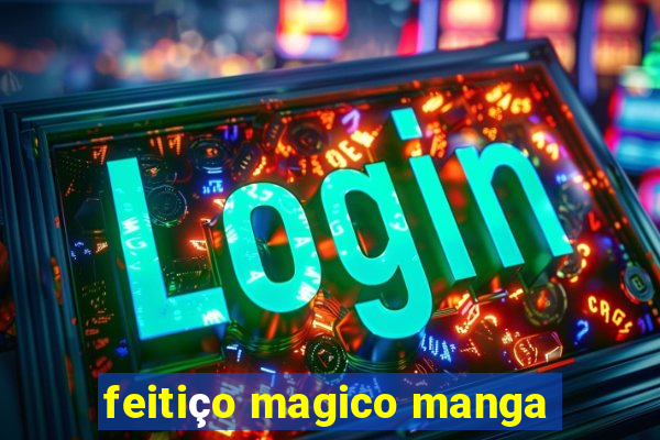 feitiço magico manga