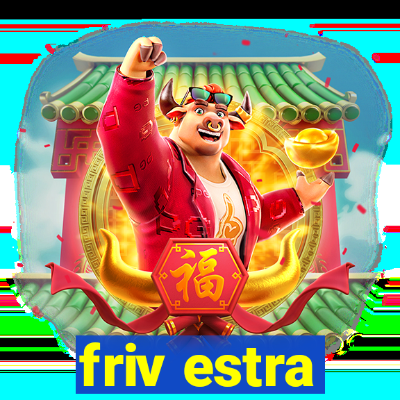 friv estra