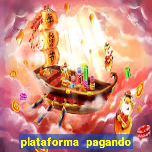 plataforma pagando muito fortune tiger