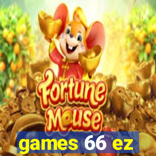 games 66 ez
