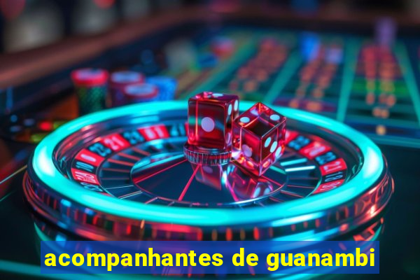 acompanhantes de guanambi