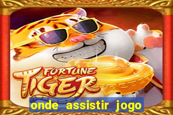 onde assistir jogo da roma hoje