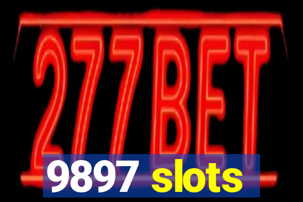 9897 slots