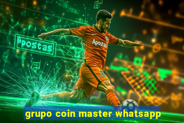 grupo coin master whatsapp