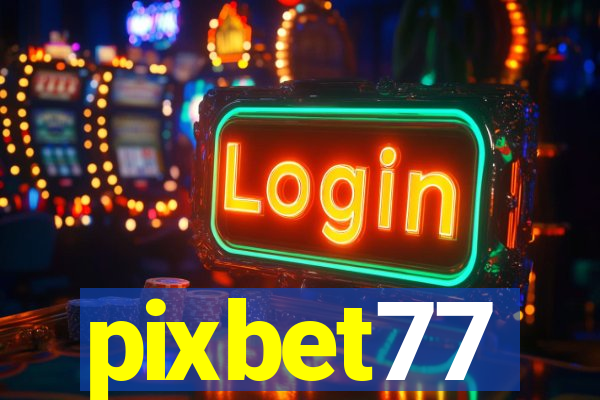 pixbet77