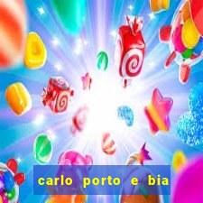 carlo porto e bia arantes namoram na vida real