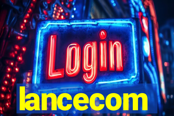 lancecom