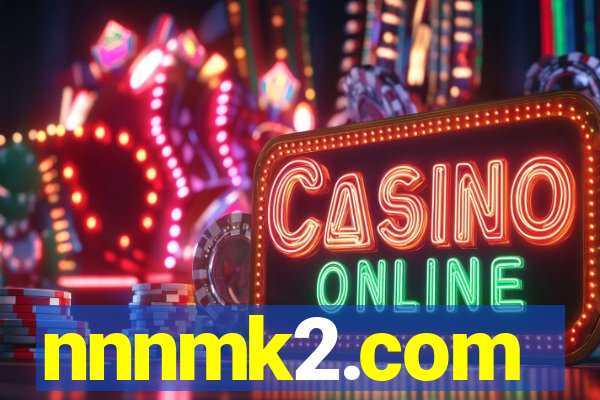 nnnmk2.com