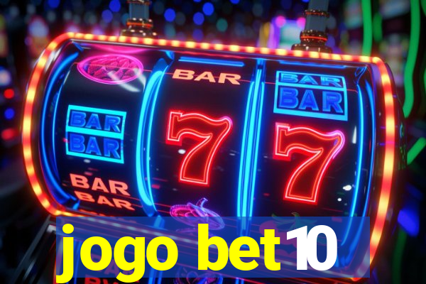 jogo bet10