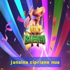 janaina cipriano nua