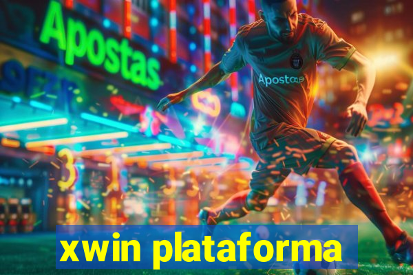 xwin plataforma