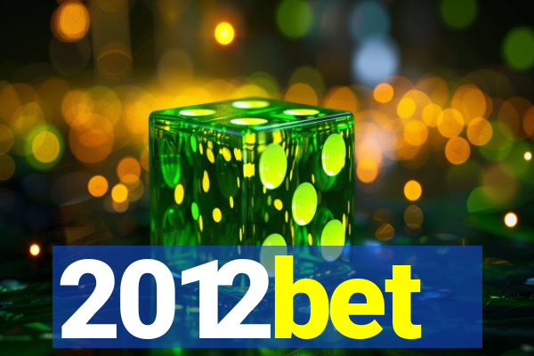 2012bet