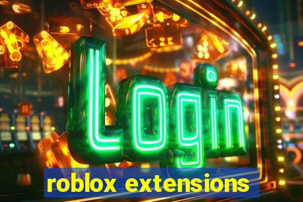 roblox extensions