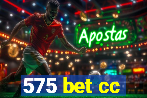 575 bet cc