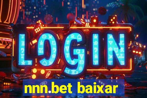 nnn.bet baixar