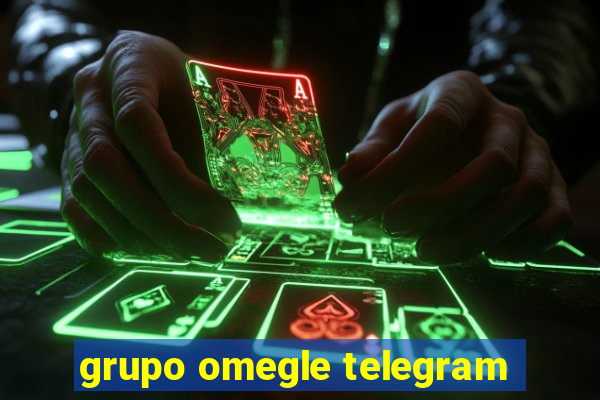 grupo omegle telegram