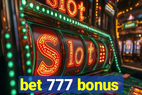 bet 777 bonus